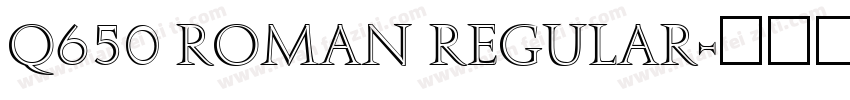 Q650 Roman Regular字体转换